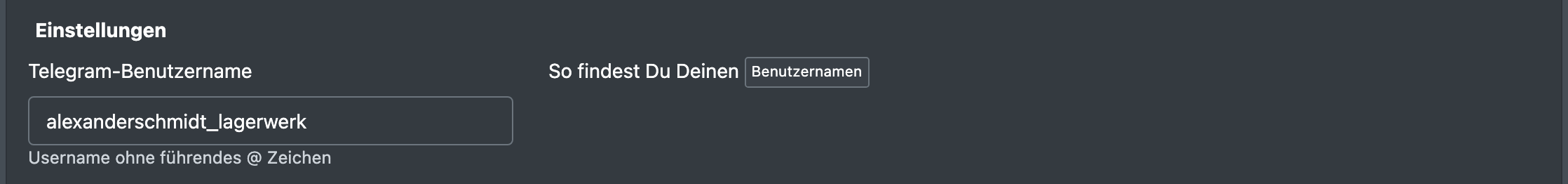 Screenshot: Feld „Telegram-Benutzername“ und der Button „Benutzernamen“