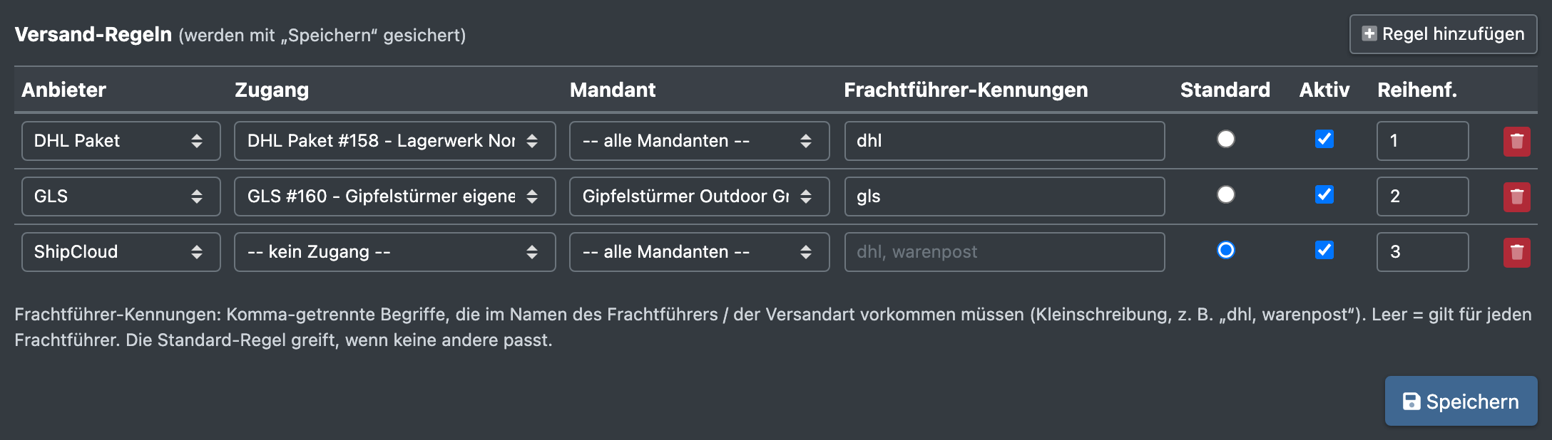 Screenshot: Tabelle der Versand-Regeln mit drei Regeln – DHL für alle Mandanten mit Kennung „dhl“, GLS für einen Mandanten, ShipCloud als Standard