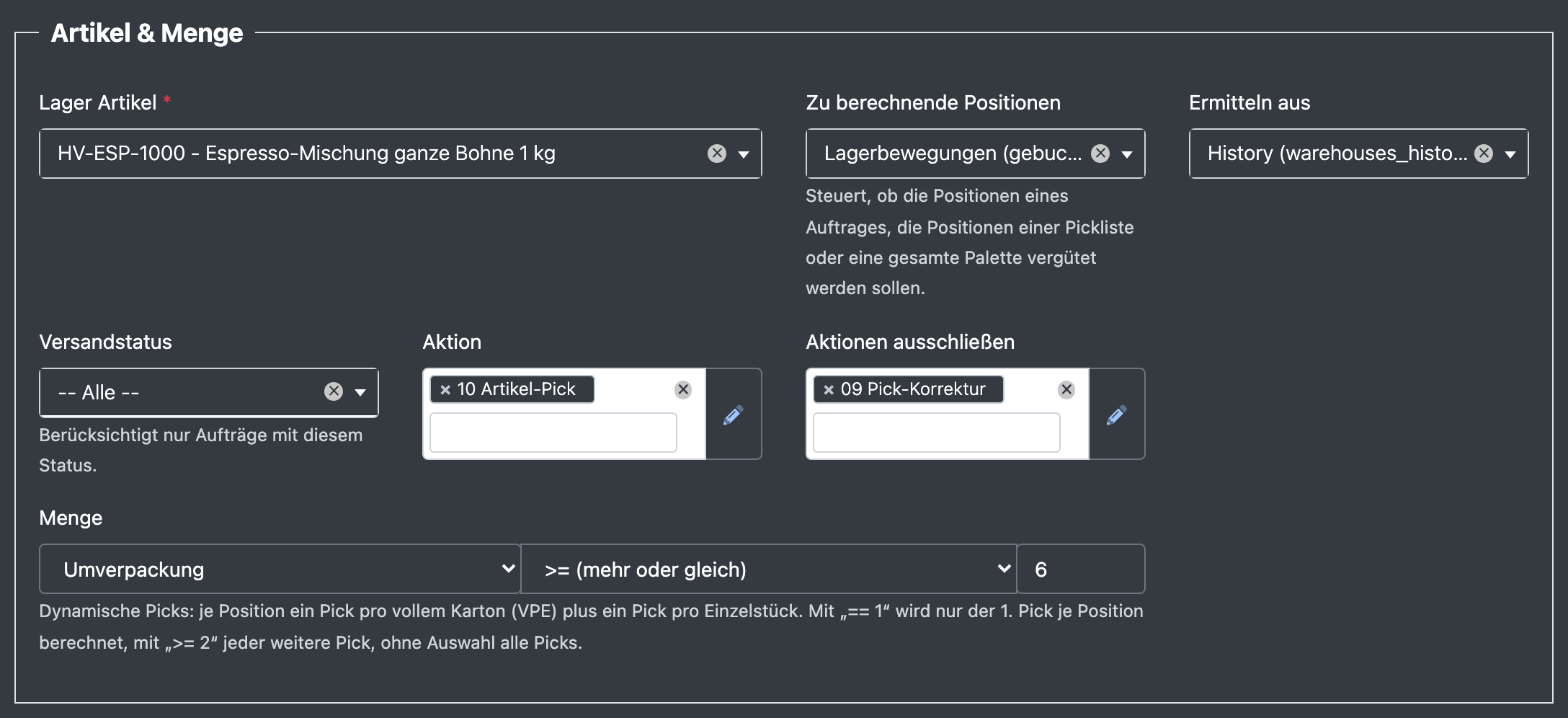 Screenshot: Bereich „Artikel & Menge“ mit Lager Artikel, Zu berechnende Positionen, Ermitteln aus, Aktion und der Zeile Menge (Einheit, Operator, Zahl)