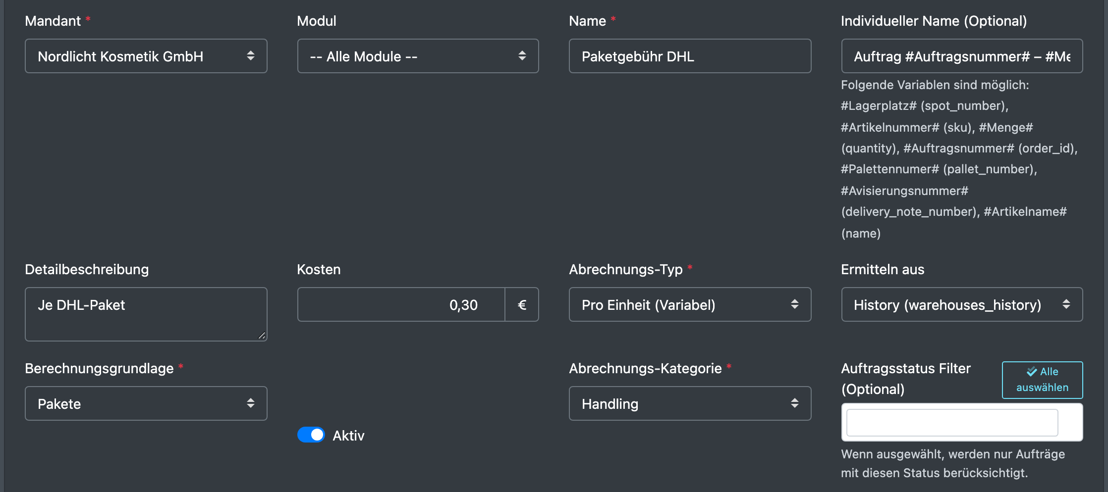 Screenshot: Formular der Auftragskosten-Vorlage mit Mandant, Modul, Name, Kosten, Abrechnungs-Typ „Pro Einheit (Variabel)“ und Berechnungsgrundlage „Pakete“