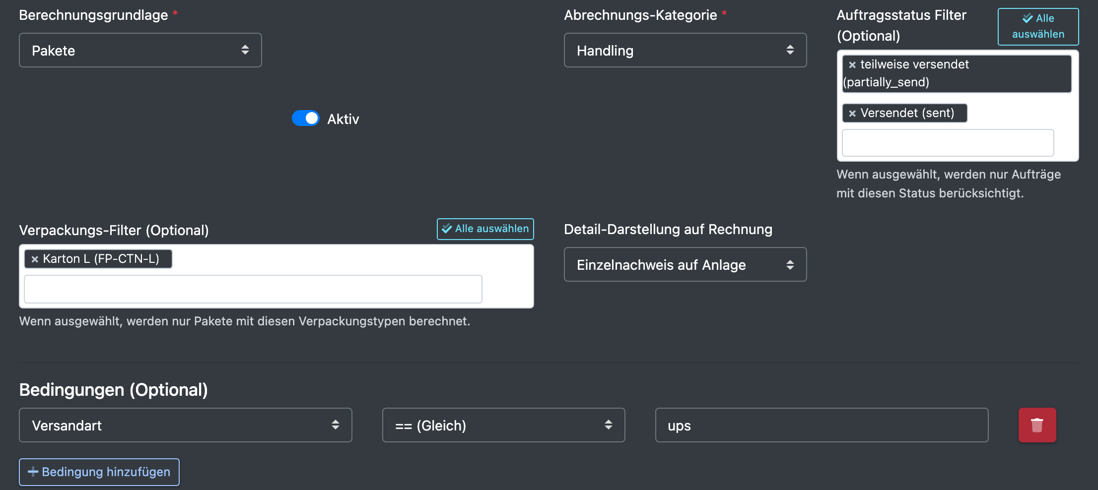 Screenshot: Unterer Teil des Formulars mit Auftragsstatus Filter, Verpackungs-Filter und einer Bedingung „Versandart gleich …“