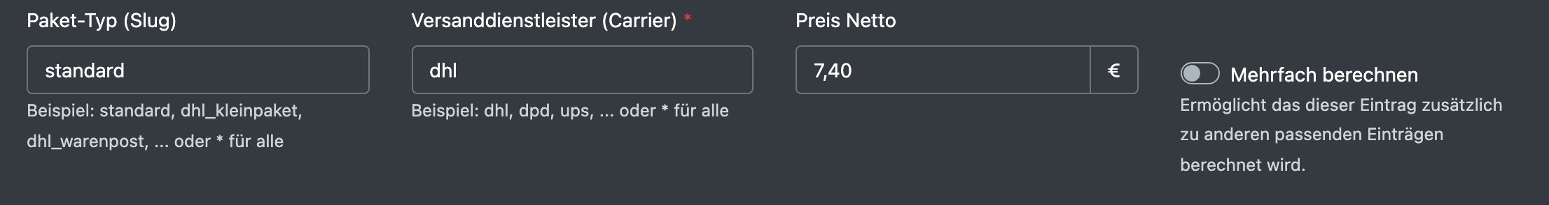 Screenshot: Unterer Teil des Versandkosten-Formulars mit Paket-Typ, Versanddienstleister, VK Netto und Mehrfach berechnen