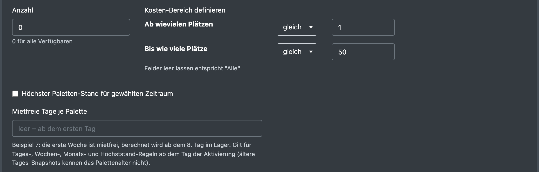 Screenshot: Unterer Teil des Formulars mit Anzahl, Kosten-Bereich (ab/bis Plätze mit Operator), Höchster Paletten-Stand, Mietfreie Tage je Palette und Aktiv
