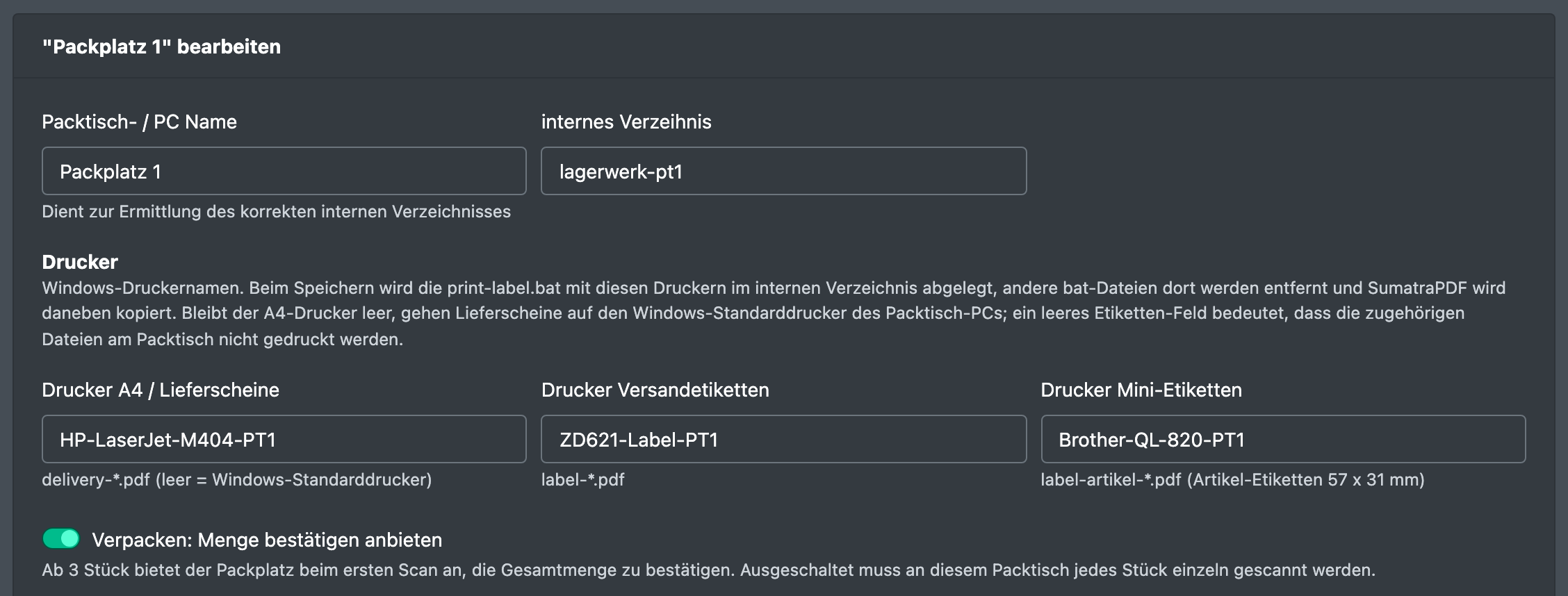 Screenshot: Packtisch-Formular mit PC-Name, internem Verzeichnis, den drei Druckerfeldern und dem Schalter für die Mengenbestätigung