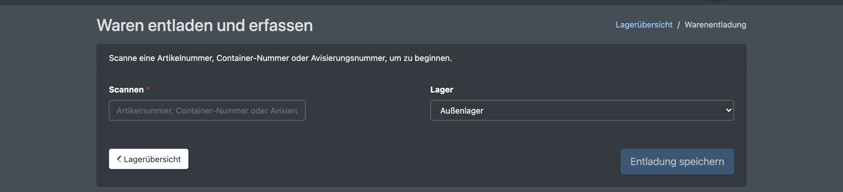 Screenshot: Seite „Waren entladen und erfassen“ mit Scanfeld und Lagerauswahl