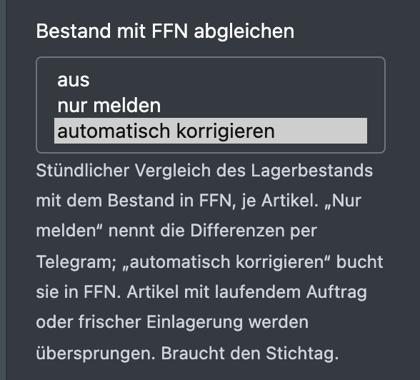 Screenshot: Geöffnete Auswahl „Bestand mit FFN abgleichen“ mit den Optionen aus, nur melden und automatisch korrigieren