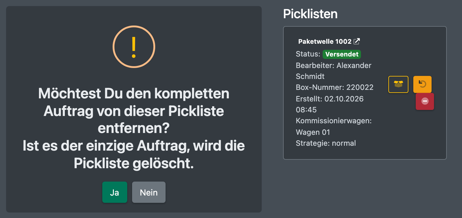Screenshot: Bereich Picklisten in den Auftragsdetails mit der Rückfrage „Kompletten Auftrag von dieser Pickliste entfernen?“