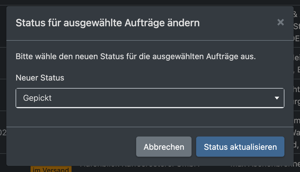 Screenshot: Sammeldialog „Status für ausgewählte Aufträge ändern“ mit dem Dropdown für den neuen Status