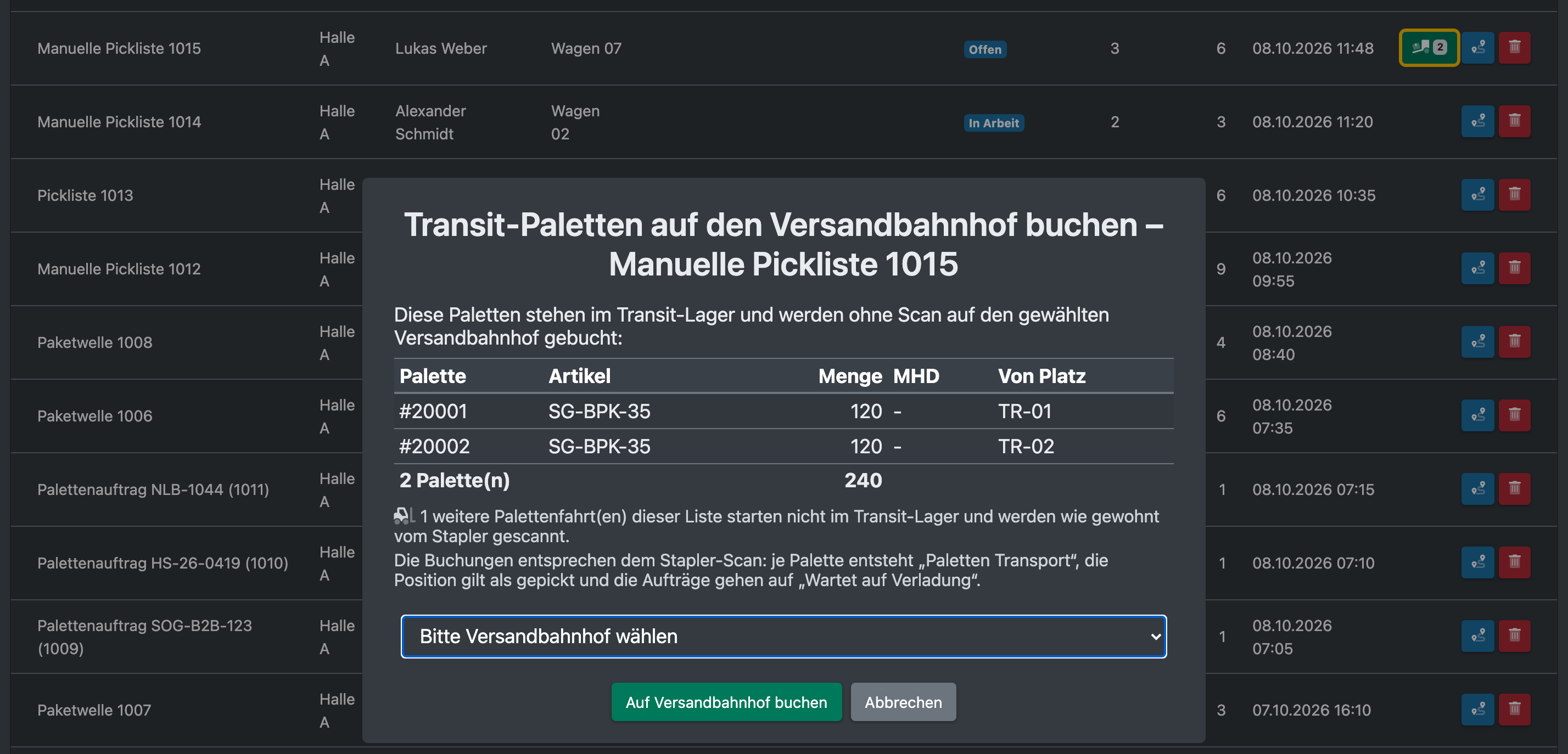 Screenshot: Grüner Stapler-Button in der Spalte Aktionen und der Dialog zum Buchen der Transit-Paletten auf einen Versandbahnhof