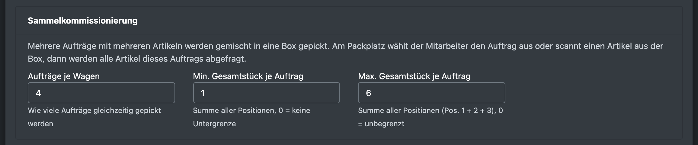 Screenshot: Bereich Sammelkommissionierung mit Aufträgen je Wagen und Min./Max. Gesamtstück je Auftrag