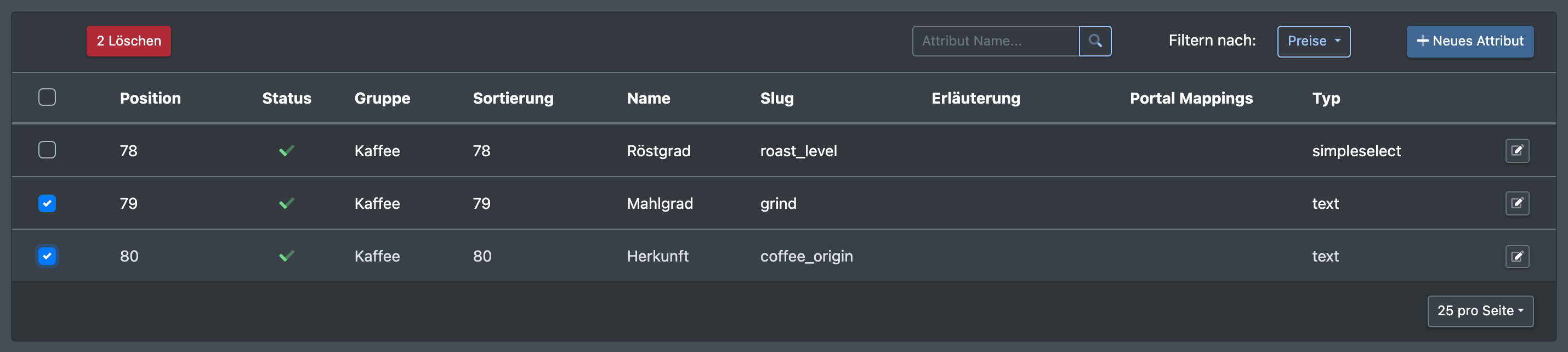 Screenshot: Liste der Attribut-Felder mit zwei angehakten Feldern und dem Button Löschen