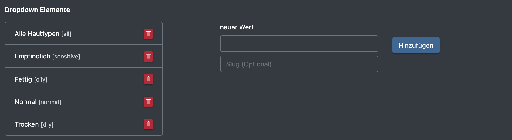 Screenshot: Abschnitt mit den Dropdown-Werten eines Felds vom Typ „Dropdown“ mit mehreren ergänzten Optionen
