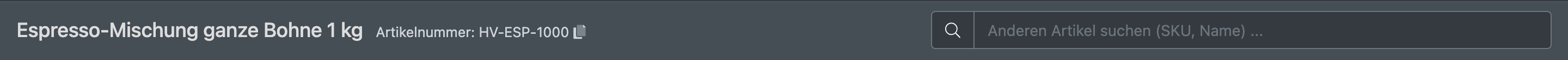 Screenshot: Kopfbereich der Bearbeiten-Seite mit Artikelnummer, Kopier-Symbol und dem Suchfeld für einen anderen Artikel