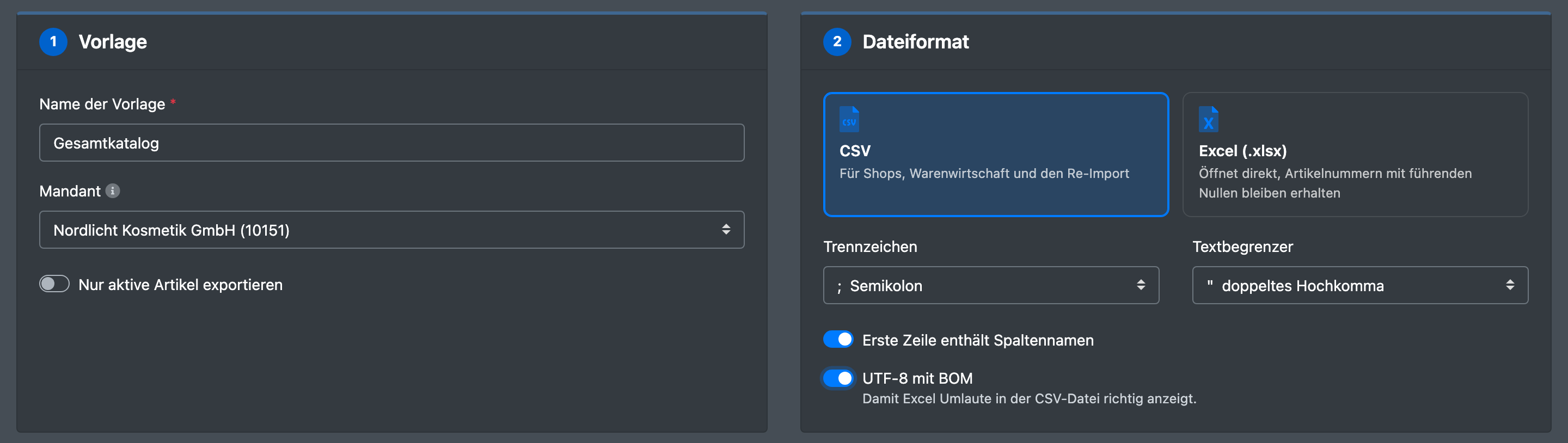 Screenshot: Schritte „1 · Vorlage“ mit Name, Mandant und „Nur aktive Artikel exportieren“ und „2 · Dateiformat“ mit den Karten CSV und Excel, Trennzeichen, Textbegrenzer und den Schaltern für die erste Zeile und UTF-8 mit BOM