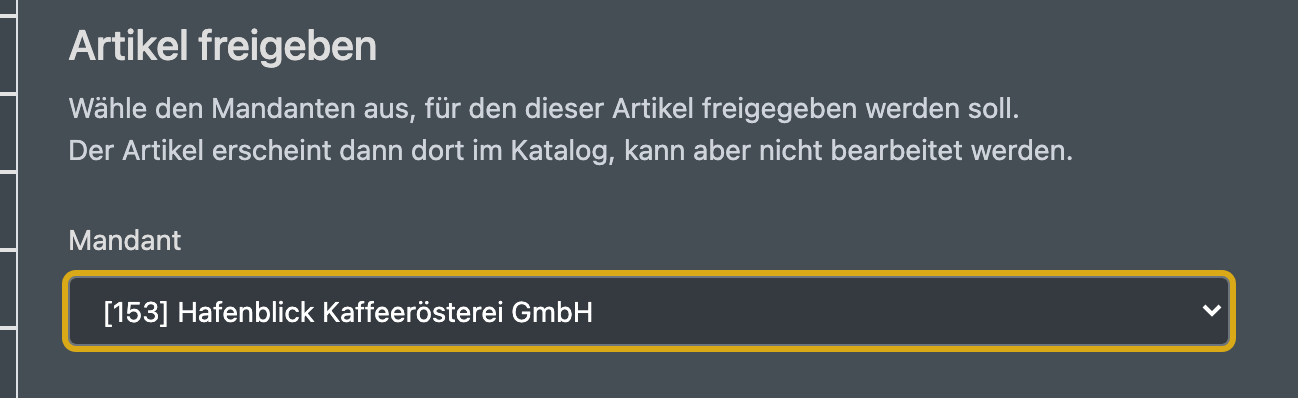Screenshot: Reiter Freigaben mit ausgewähltem Mandanten und hervorgehobenem Button „Artikel freigeben“