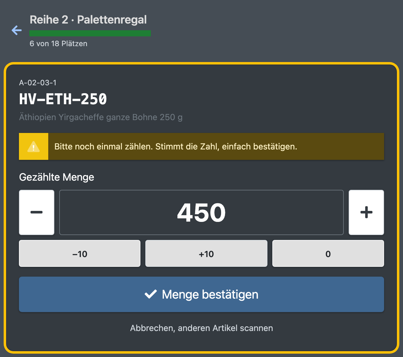 Screenshot: Mengenschritt für Artikel HV-ETH-250 mit dem Hinweis „Bitte noch einmal zählen. Stimmt die Zahl, einfach bestätigen.“, dem Mengenfeld mit Plus- und Minus-Schaltflächen und „Menge bestätigen“