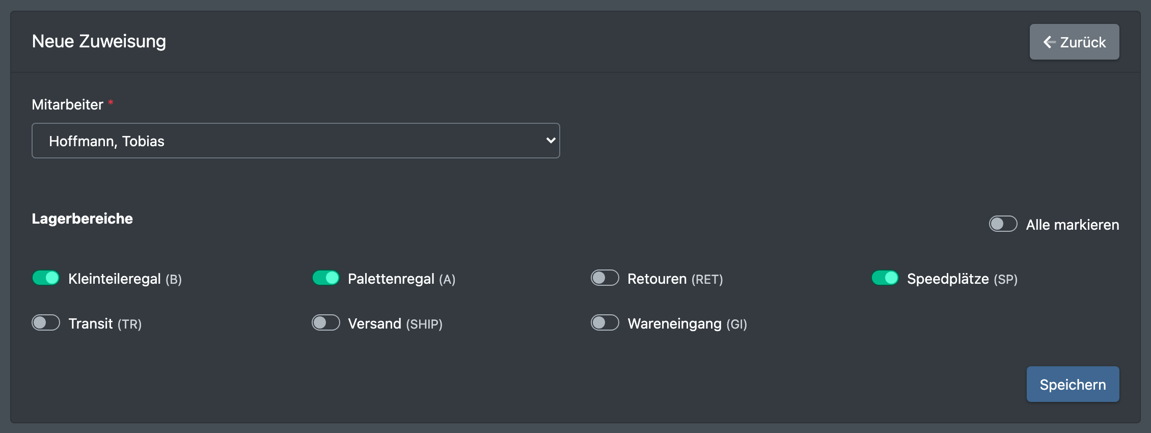Screenshot: Formular „Neue Mitarbeiterzuweisung“ mit einem ausgewählten Mitarbeiter und drei angehakten Lagerbereichen