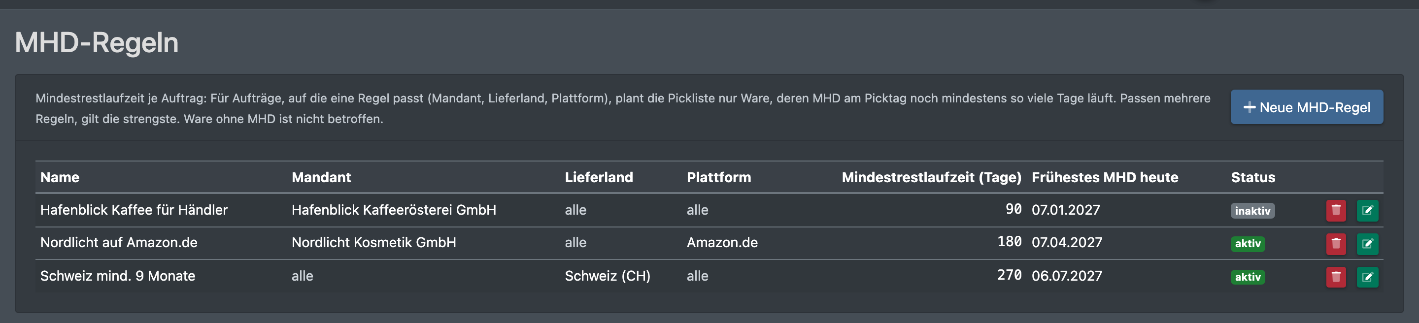 Screenshot: Seite „MHD-Regeln“ mit der Erklärung, der Schaltfläche „Neue MHD-Regel“ und drei Regeln mit Mandant, Lieferland, Plattform, Tagen, frühestem MHD heute und Status