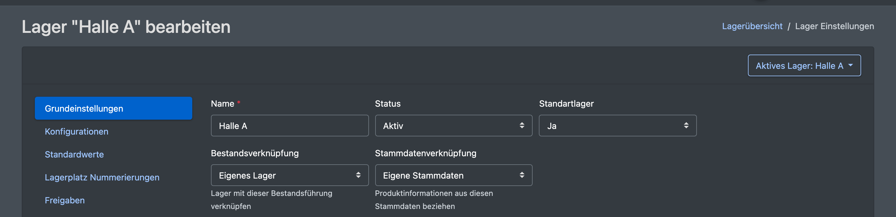Screenshot: Seite „Lager Einstellungen“ mit den fünf Reitern Grundeinstellungen, Konfigurationen, Standardwerte, Lagerplatz Nummerierungen und Freigaben