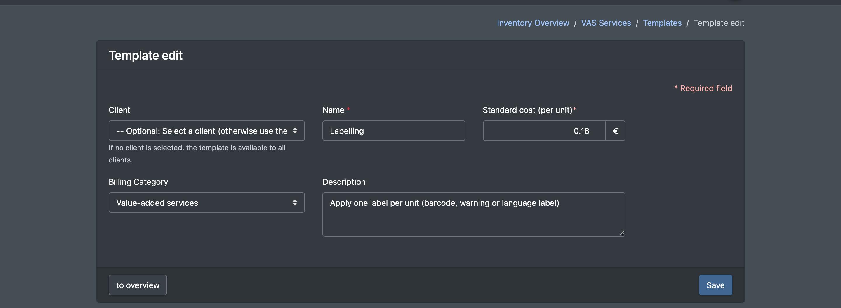 Screenshot: VAS template form with Client (empty = global), Name "Labelling", Standard cost per unit, Billing Category and Description