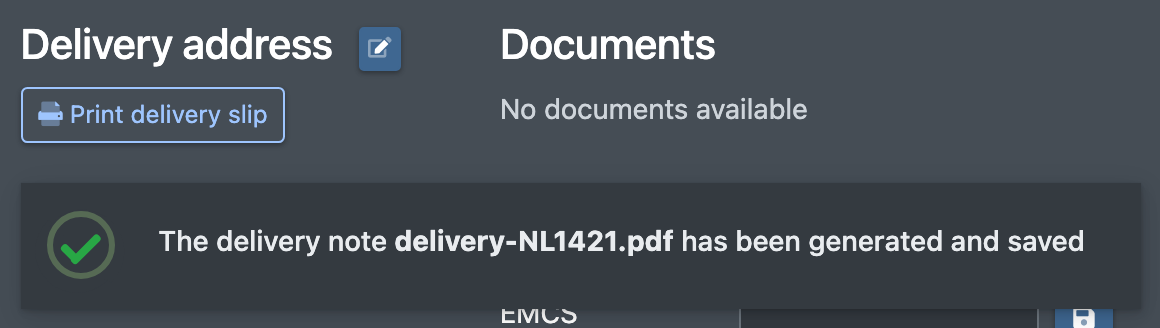 Screenshot: "Print delivery slip" button in the order details and the success message