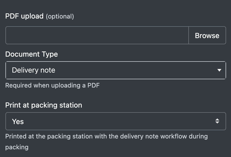 Screenshot: PDF upload field with document type and "Print at packing station" in the order form