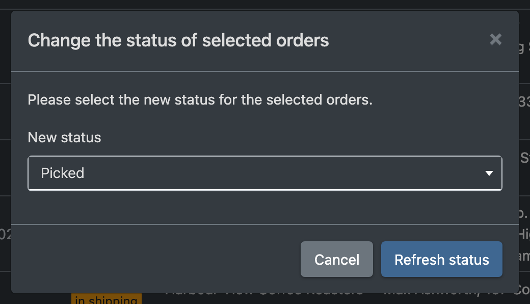 Screenshot: Bulk dialog "Change the status of selected orders" with the new status dropdown