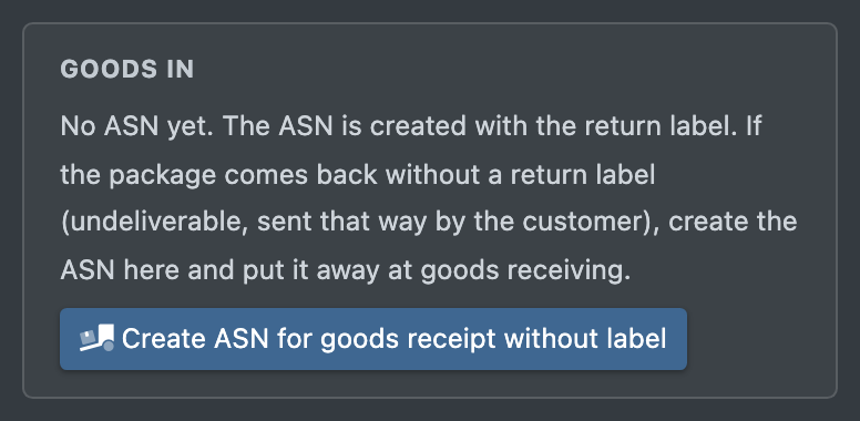 Screenshot: "Goods in" box with the button "Create ASN for goods receipt without label"