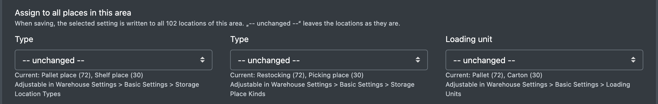 Screenshot: Section "Assign to all places in this area" with the three drop-downs place type, place kind and loading unit